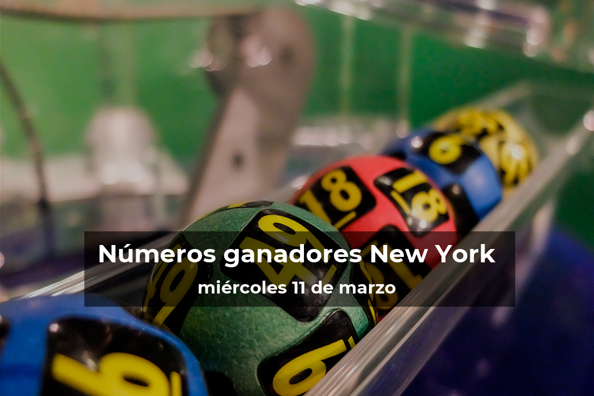 Lotería de Nueva York en vivo: resultados y ganadores del miércoles 11 de marzo de 2026