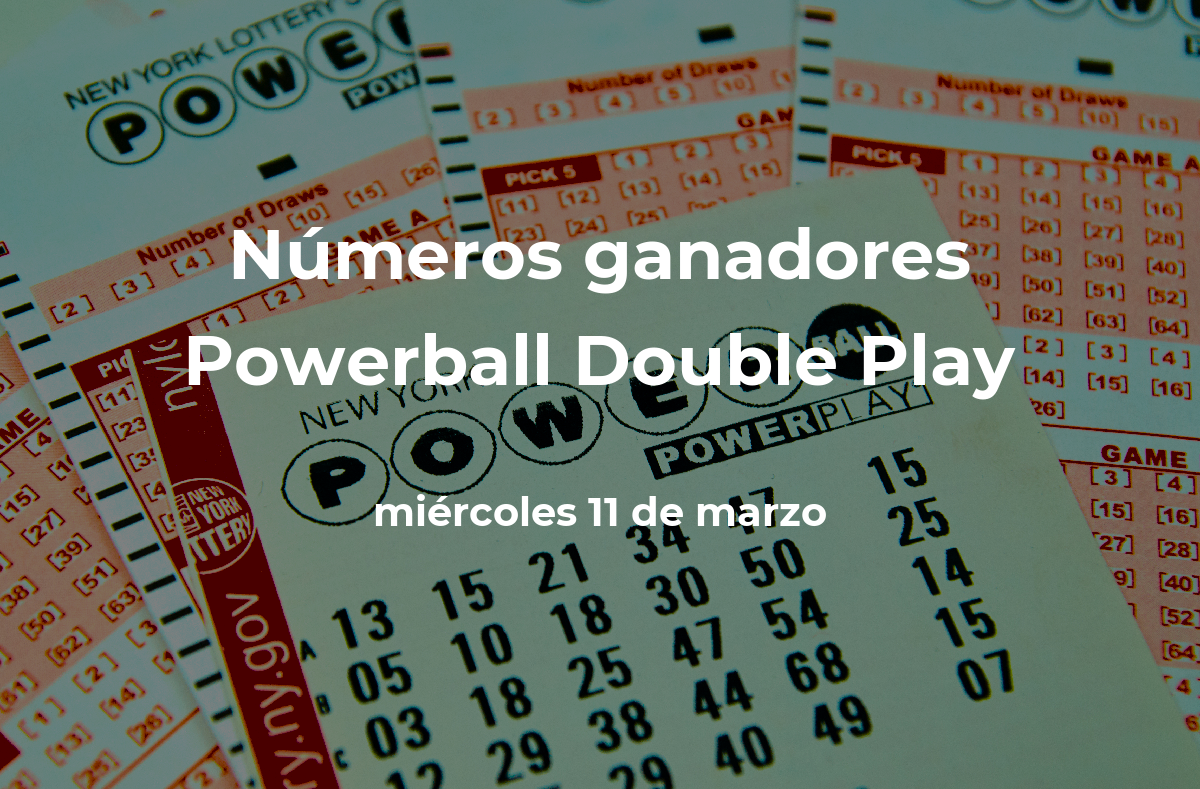 Powerball Double Play: números ganadores en vivo del sorteo hoy miércoles 11 de marzo de 2026, con premio de $10 millones de dólares
